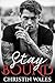 Stay Bound : A Steamy Dark ...