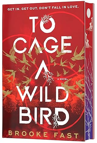 To Cage a Wild Bird