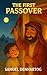 The First Passover: Little ...