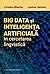 Big data și inteligența art...