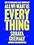 All We Want Is Everything by Soraya Chemaly