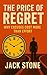The Price of Regret : Why E...