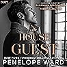 The House Guest: ...