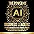 The Power of AI for Business Leaders by Victoria R Summers