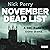 November Dead List: A Full-...
