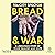 Bread & War: A Ukrainian St...