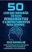 50 Leis que mudarão os seus pensamentos e comportamentos para... by Isac Carvalho