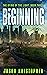 Beginning (The Dying of the...