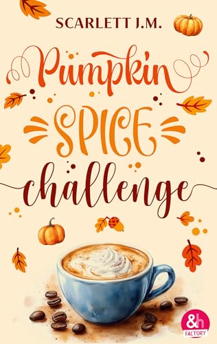 Pumpkin Spice Challenge (Kindle Edition)
