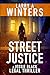 Street Justice (Jessie Black Legal Thrillers Book 13)