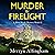 Murder by Firelight (Flora Steele, #12)