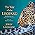 The Way of the Leopard: Meditations and Shamanic Practices from the Heart of Africa