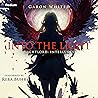 Into the Light: N...
