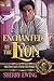 Enchanted by the Lyon by Sherry Ewing