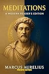 Meditations Marcus Aurelius Private Edition A Modern Readers'... by Marcus Aurelius Meditations Marcus Aurelius Private Edition A Modern Readers'... by Marcus Aurelius