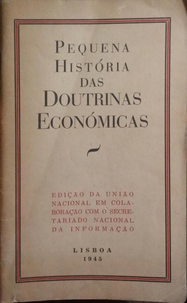 Pequena História das Doutrinas Económicas (Mass Market Paperback)