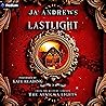 Lastlight: The Ae...