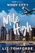 Mile High (Windy City, #1)