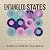 Entangled States: A Life According to Quantum Physics