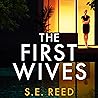 The First Wives