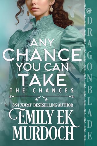 Any Chance You Can Take (The Chances #9)
