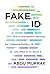 Fake ID by Abdu Murray