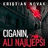 Ciganin, al najlj...