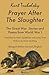 Prayer After the Slaughter:...