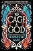 To Cage a God