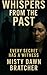Whispers from the Past : Ev...