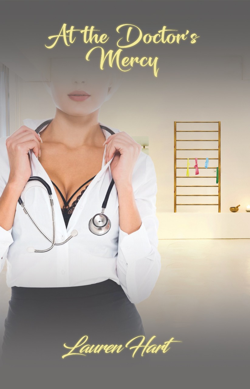 At the Doctor's Mercy