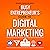 The Busy Entrepreneur's Guide to Digital Marketing by Rhoades Consulting Group