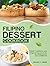 Filipino Dessert Cookbook: ...