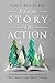 From Story to Action: Trans...