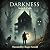 Darkness