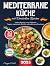 Mediterrane Küche mit Deuts...