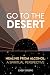 Go to the Desert - Healing from Alcohol by Casey Crespo