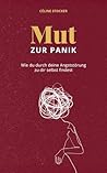 Mut zur Panik: Wi...