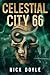 Celestial City 66