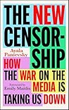 The New Censorshi...