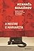 O Mestre e Margarita by Mikhail Bulgakov