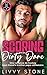 Scoring with My Dirty Dare: Une romance de hockey best friend’s brother papa célibataire (Française Ice Chronicles Hockey Series t. 3) (French Edition)