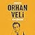 Orhan Veli - Tüm Şiirleri by Orhan Veli