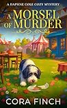 A Morsel Of Murde...