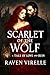 Scarlet of the Wolf: A Tale...