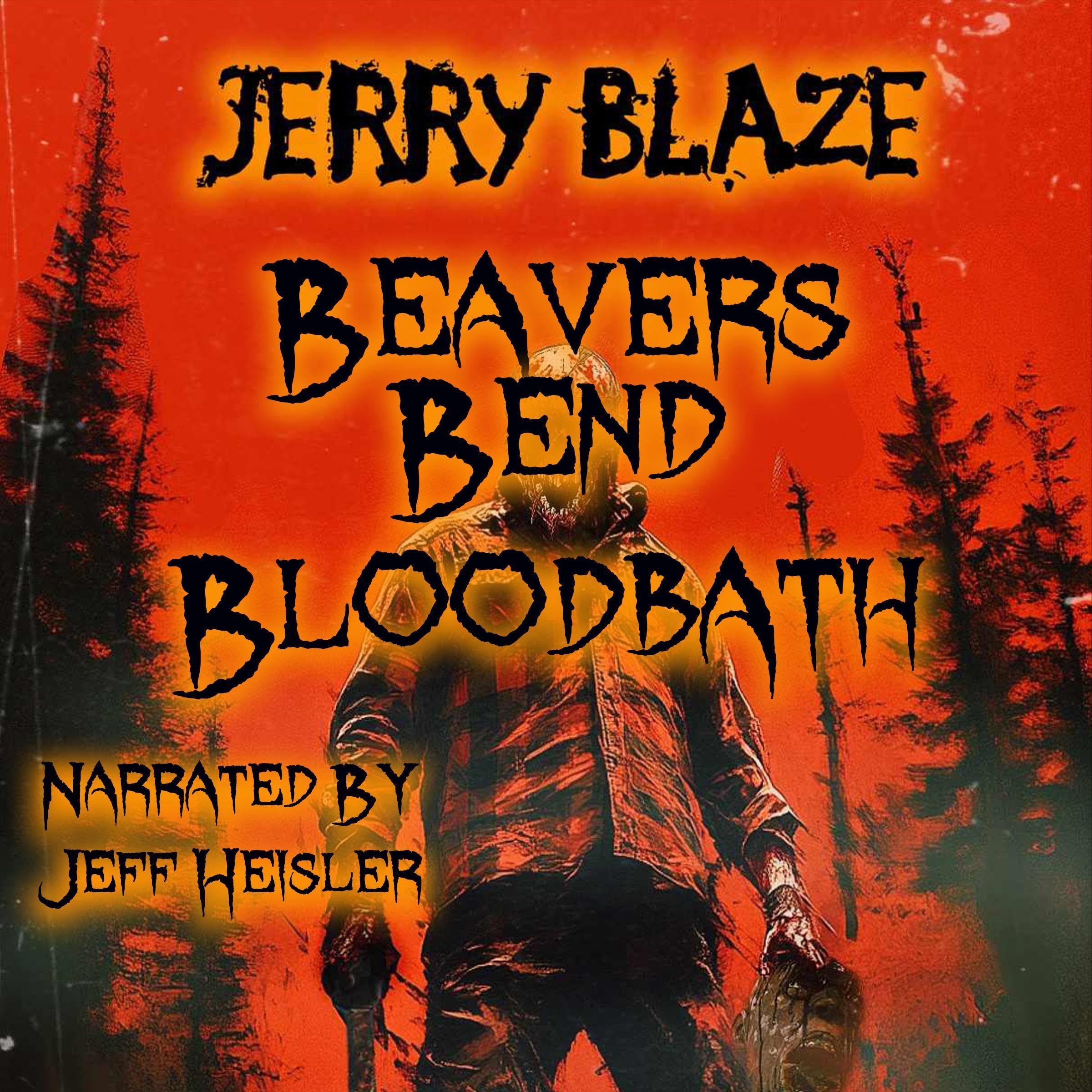 Beavers Bend Bloodbath (Audible Audio)