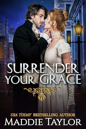 Surrender Your Grace (Impromptu Brides Book 1)