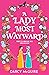 A Lady Most Wayward: The Queen's Deadly Damsels, Book 5