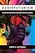 Audiofuturism: Science Fiction Radio Drama and the Black Fantastic Imagination