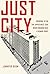 Just City: Growing Up on the Upper West Side When Housing Was a Human Right